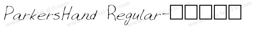 ParkersHand Regular字体转换
